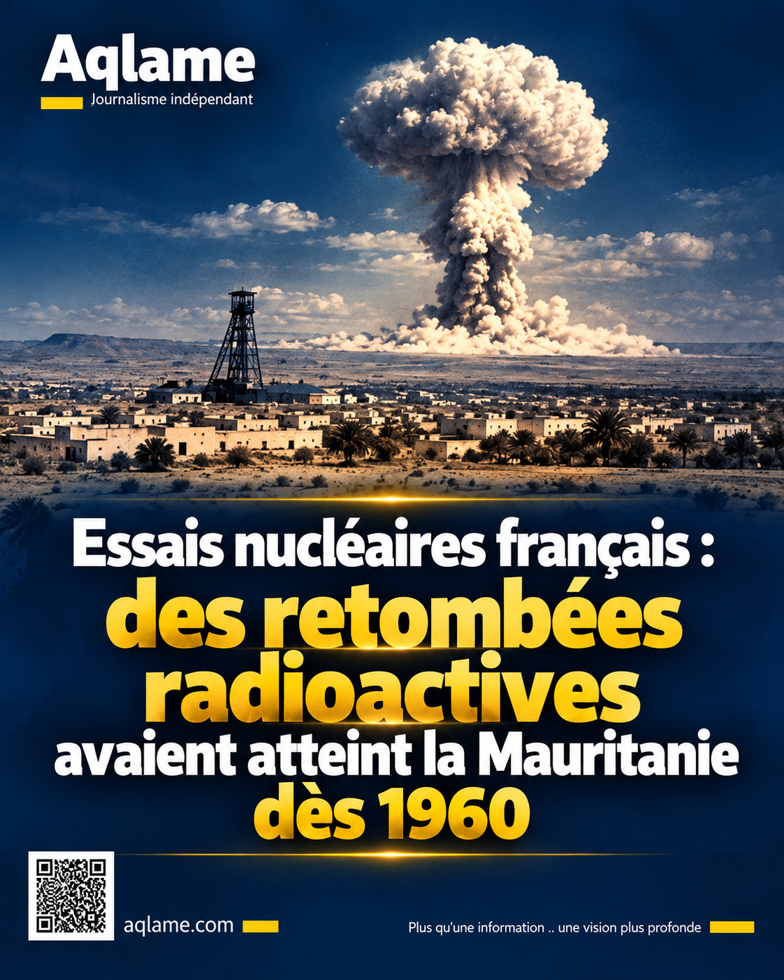 Essais nucléaires français : des retombées radioactives avaient atteint la Mauritanie dès 1960