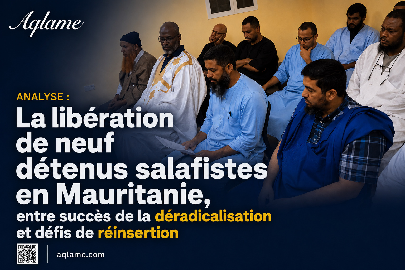 Analyse : La libération de neuf détenus salafistes en Mauritanie, entre succès de la déradicalisation et défis de réinsertion
